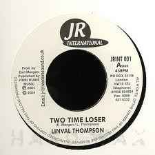 Linval Thompson - Two Time Loser album cover