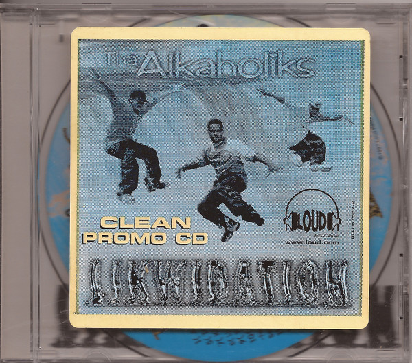 Tha Alkaholiks - Likwidation | Releases | Discogs