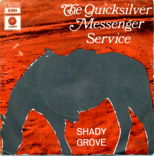 baixar álbum Quicksilver Messenger Service - Shady Grove Three Or Four Feet From Home