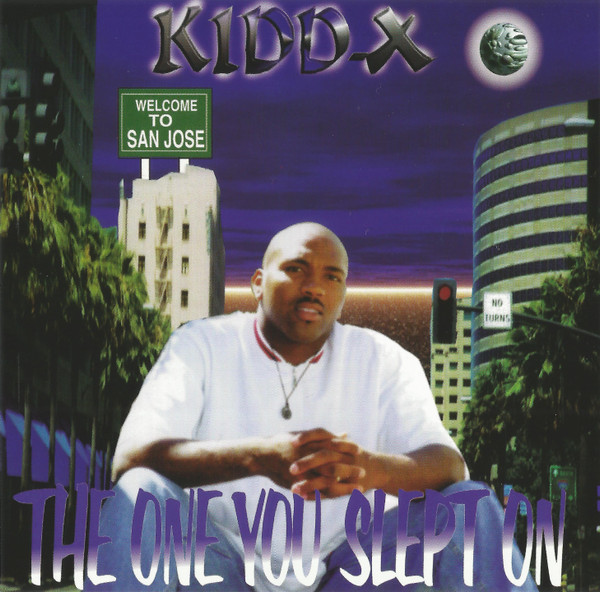 Kidd-X – The One You Slept On (1998, CD) - Discogs