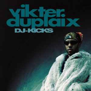 Vikter Duplaix - DJ-Kicks album cover