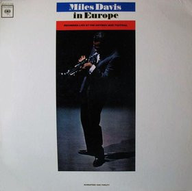 Miles Davis - Miles Davis In Europe | Releases | Discogs