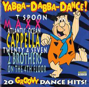 Various - Yabba-Dabba-Dance!