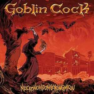 Goblin Cock - Necronomidonkeykongimicon album cover