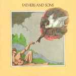 Cover of Fathers And Sons, 1969-08-18, Vinyl