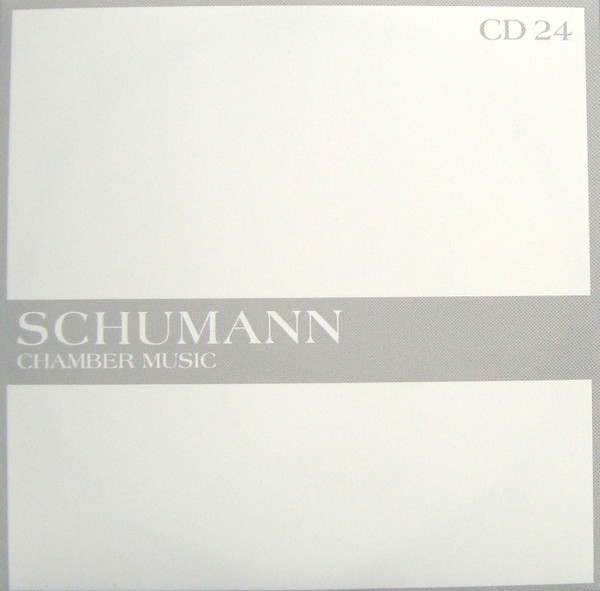 Schumann – The Masterworks - Chamber Music (CD 24) (2015, CD ...