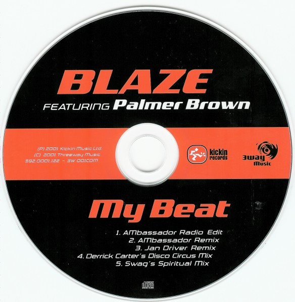 ladda ner album Blaze Featuring Palmer Brown - My Beat