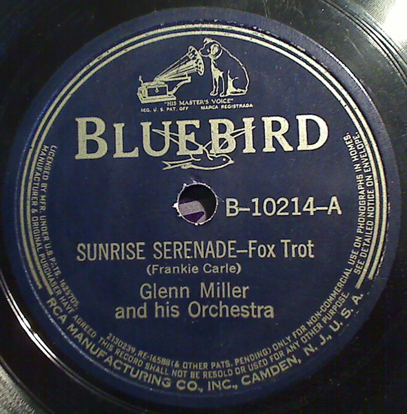 Glenn Miller And His Orchestra – Sunrise Serenade / Moonlight 
