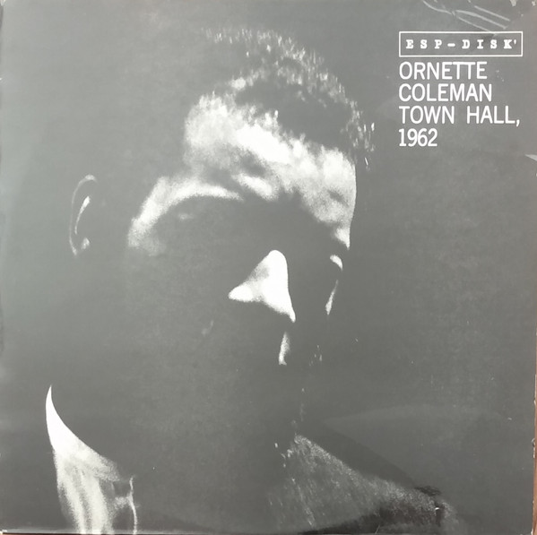 Ornette Coleman - Town Hall • 1962 | Releases | Discogs