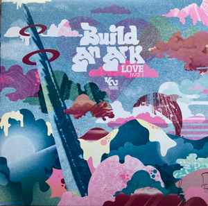 Build An Ark - Peace With Every Step | Releases | Discogs