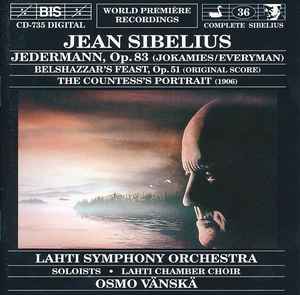 Jean Sibelius - Jedermann, Op.83 / Belshazzar's Feast, Op.51 / The Countess's Portrait album cover