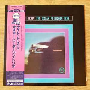 The Oscar Peterson Trio – Night Train = ナイト・トレイン (1985