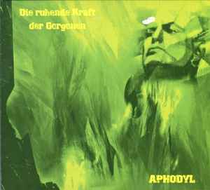 Aphodyl - Die ruhende Kraft der Gorgonen
