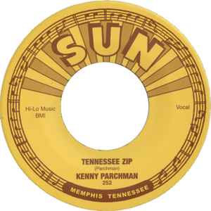 Kenny Parchman - Tennessee Zip / I Feel Like Rockin'