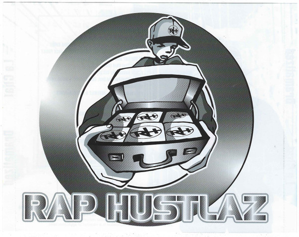 Rap Hustlaz Discography | Discogs