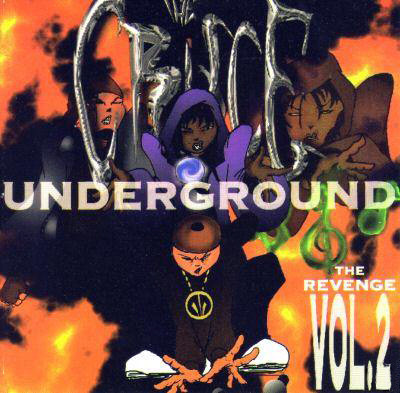 The Cruce Underground Vol. 2 - The Revenge (1996, CD) - Discogs