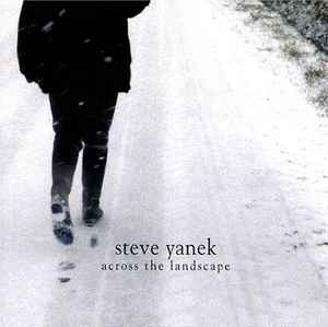 Steve Yanek - Across The Landscape album cover