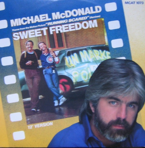 Michael McDonald – Sweet Freedom (1986, Vinyl) - Discogs