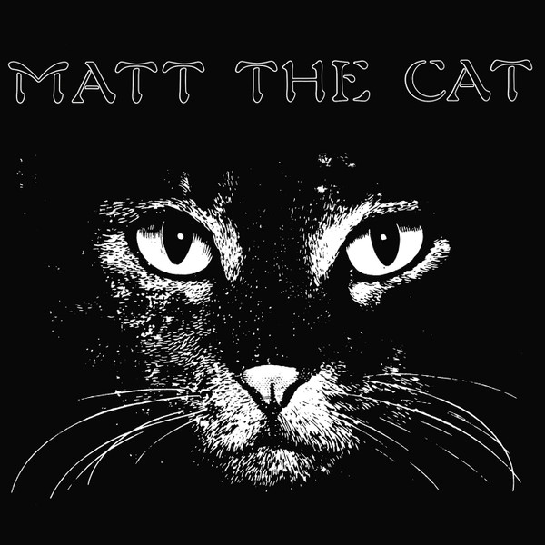 Matthew Cassell – Matt The Cat (1978, Vinyl) - Discogs