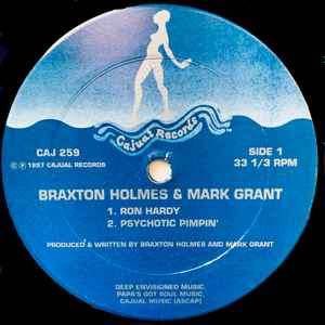 Braxton Holmes & Mark Grant - Ron Hardy