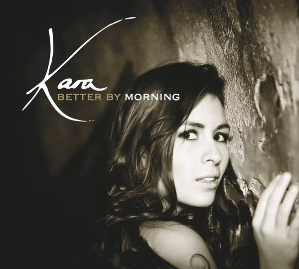 Album herunterladen Kara Hesse - Better By Morning