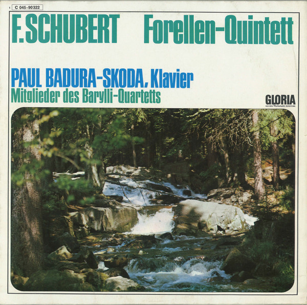 Schubert, Paul Badura-Skoda, The Barylli Quartet, Otto Rühm