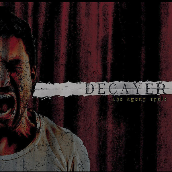 télécharger l'album Decayer - The Agony Cycle