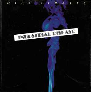 Dire Straits - Industrial Disease album cover