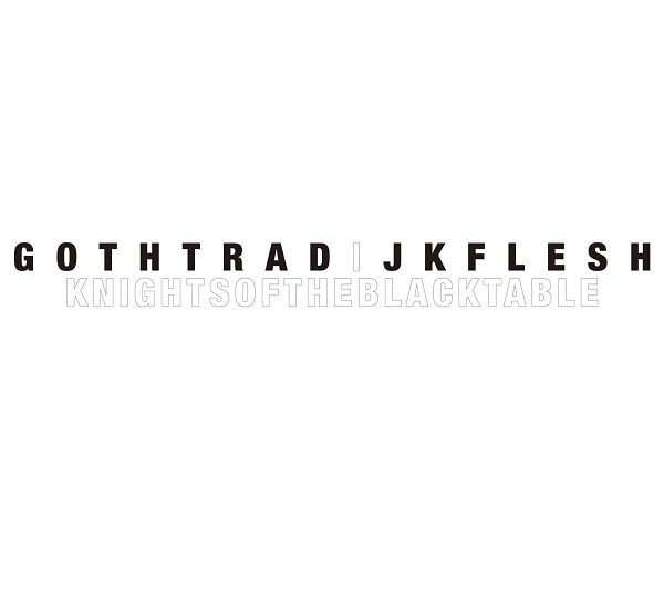 ladda ner album GothTrad JKFlesh - Knights Of The Black Table