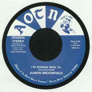 I'm Gonna Miss Ya / Does Anybody Really Know - Aaron Broomfield / Broomfield Corporate Jam