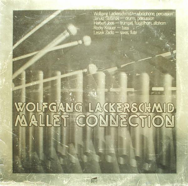 télécharger l'album Wolfgang Lackerschmid - Mallet Connection