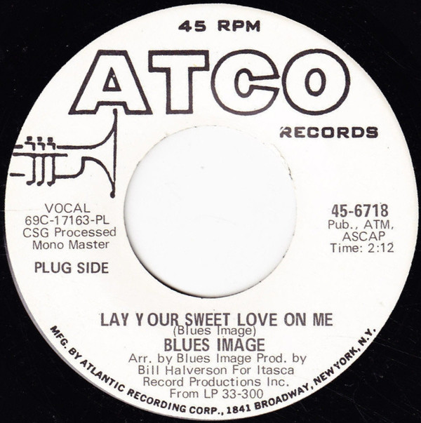 ladda ner album Blues Image - Lay Your Sweet Love On Me