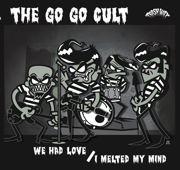 lataa albumi The Go Go Cult - We Had Love