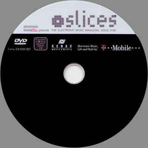 Various - Slices - The Electronic Music Magazine.  Issue 3-06