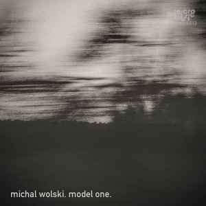 Michał Wolski - Model One album cover
