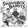 Squeezebox Bandits - Sounds of Texas