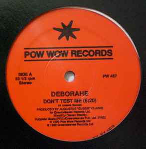 Deborahe – Don't Test Me (1990, Vinyl) - Discogs