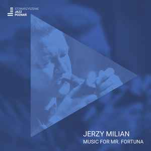 Jerzy Milian - Music For Mr. Fortuna album cover