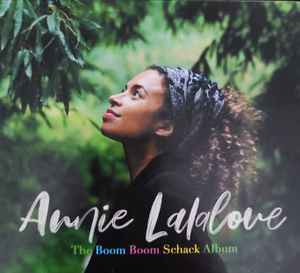 Annie Lalalove - The Boom Boom Schack Album album cover