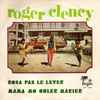 Roger Clency - Rosa Pas Lé Lever / Mama Mo Ouler Marier