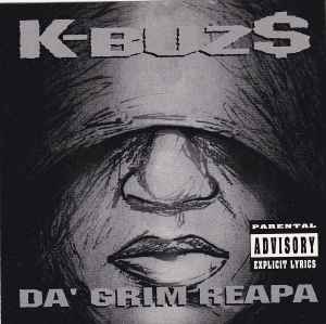 K-Buz$ – Da' Grim Reapa (1994, CD) - Discogs
