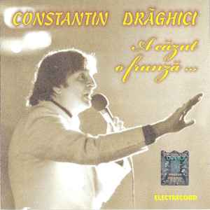 Constantin Drăghici - A Căzut O Frunză ... album cover