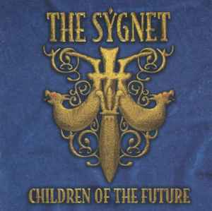 The Sygnet - Children Of The Future