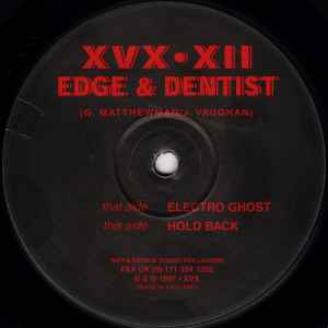 Edge & Dentist - Electro Ghost / Hold Back album cover
