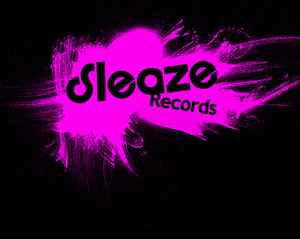 Sleaze Records on Discogs
