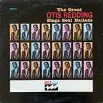 Cover of The Great Otis Redding Sings Soul Ballads, 1965-03-00, Vinyl