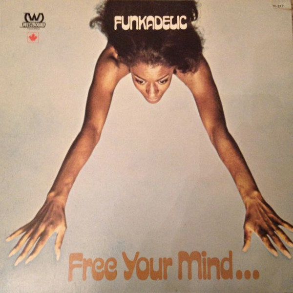 Funkadelic – Free Your Mind And Your Ass Will Follow (1976, Vinyl