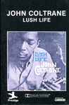 Cover of Lush Life, 1982, Cassette