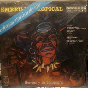 Acerina Y Su Danzonera - Embrujo Tropical album cover