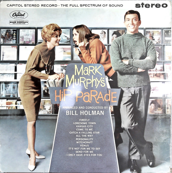 Mark Murphy – Mark Murphy's Hip Parade (1960, Vinyl) - Discogs